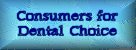 Consumers for Dental Choice